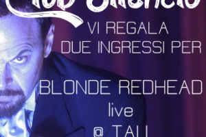 Vinci 2 ingressi per i Blonde Redhead con il Club Silencio