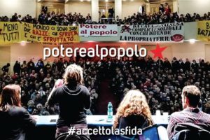 “Potere al popolo”: perchè una lista popolare alle prossime elezioni politiche?(AUDIO)