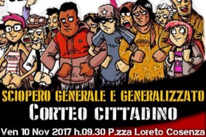 Cosenza: il 10 novembre sciopero generale e generalizzato.