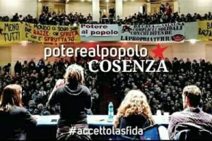 Potere al Popolo: il 12 dicembre assemblea a Cosenza per la costruzione di una lista popolare.