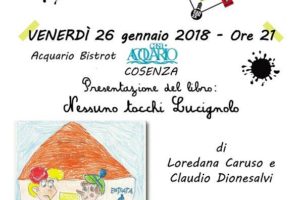 Teatro dell’Acquario:il 26 Gennaio presentazione del libro “Nessuno tocchi Lucignolo”.