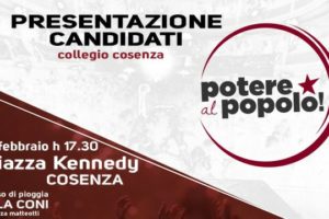 Cosenza: Potere al Popolo presenta i candidati in piazza Kennedy(AUDIO).