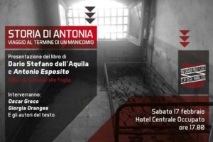 “Storia di Antonia.Viaggio al termine di un manicomio”: sabato la presentazione con gli autori